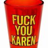 Christmas * Coupon Don'T Be A Karen Shot Glass 1.5 Oz. Red