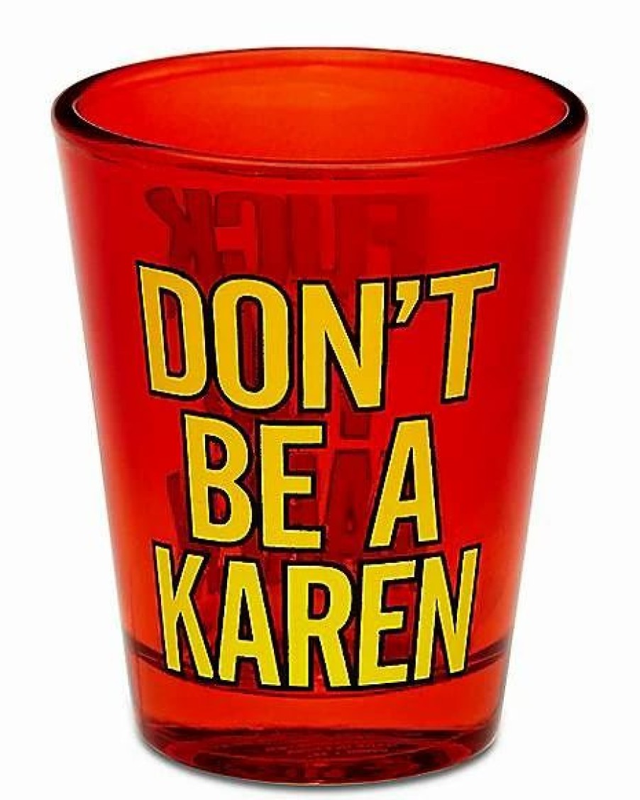 Christmas * Coupon Don'T Be A Karen Shot Glass 1.5 Oz. Red