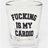 Christmas * Top 10 Fucking Is My Cardio Shot Glass 1.5 Oz Clear