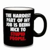 Coffee Mugs * Deals Stupid People Coffee Mug 20 Oz. Black