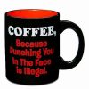 Coffee Mugs * Cheap Punching You In The Face Coffee Mug 20 Oz. Multi-Color