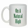 Coffee Mugs * Flash Sale On A Natural High Coffee Mug 20 Oz. White