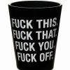 Shooters & Shot Glasses * Hot Sale Fuck This That You Off Shot Glass 1.5 Oz. Black