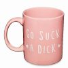 Coffee Mugs * Best Reviews Of Go Suck A Dick Coffee Mug 20 Oz. Pink