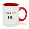 Coffee Mugs * Hot Sale Fuck Off Hi Coffee Mug 20 Oz. White