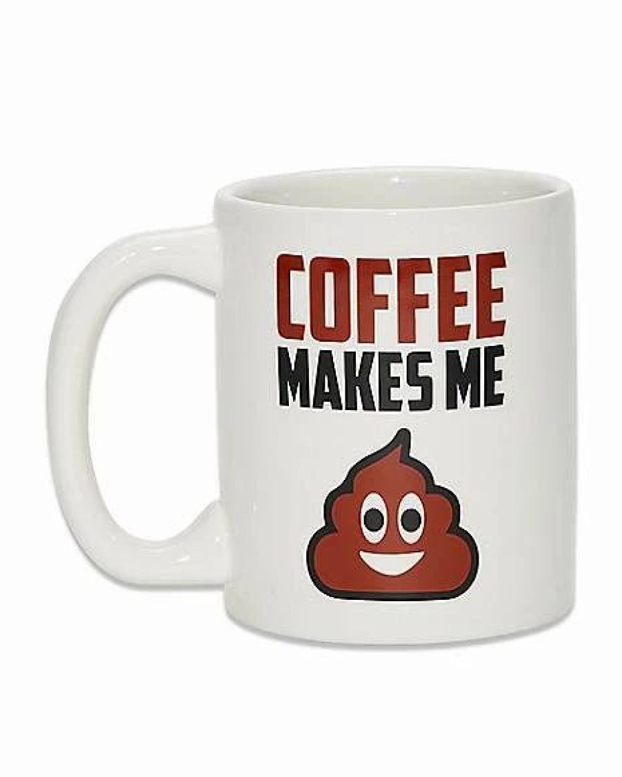 Coffee Mugs * Outlet Molded Bottom Coffee Makes Me Poop Coffee Mug 20 Oz. White